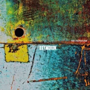 Image of Oxymoron by Nik Kershaw CD Album
