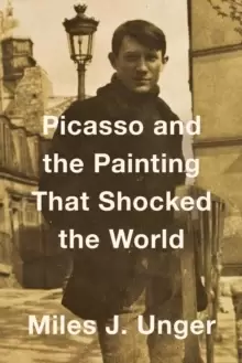 Image of Picasso and the Painting That Shocked the World