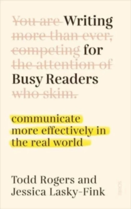 Image of Writing for Busy Readers : communicate more effectively in the real world Paperback / softback