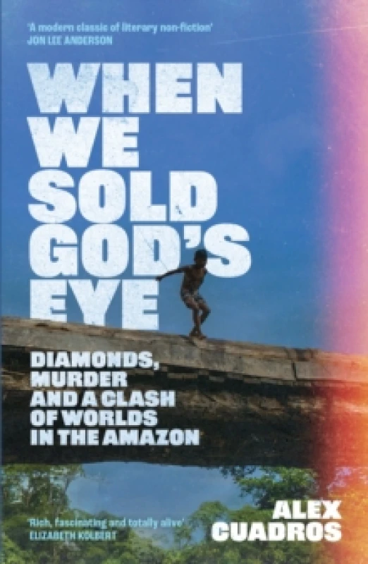 Image of When We Sold God's Eye : A MODERN CLASSIC OF LITERARY NONFICTION JON LEE ANDERSON Paperback / softback