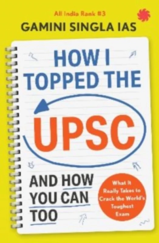 Image of How I Topped the UPSC and How You Can Too Paperback / softback