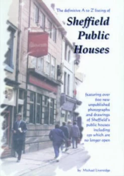 Image of Sheffield Public Houses by Michael Liversidge Paperback