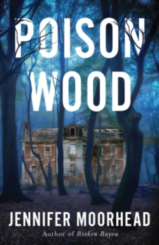 Image of Poison Wood : A Novel Paperback / softback