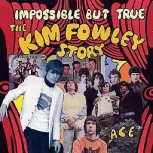 Image of Various Artists - Impossible But True - The Kim Fowley Story CD Album - Used