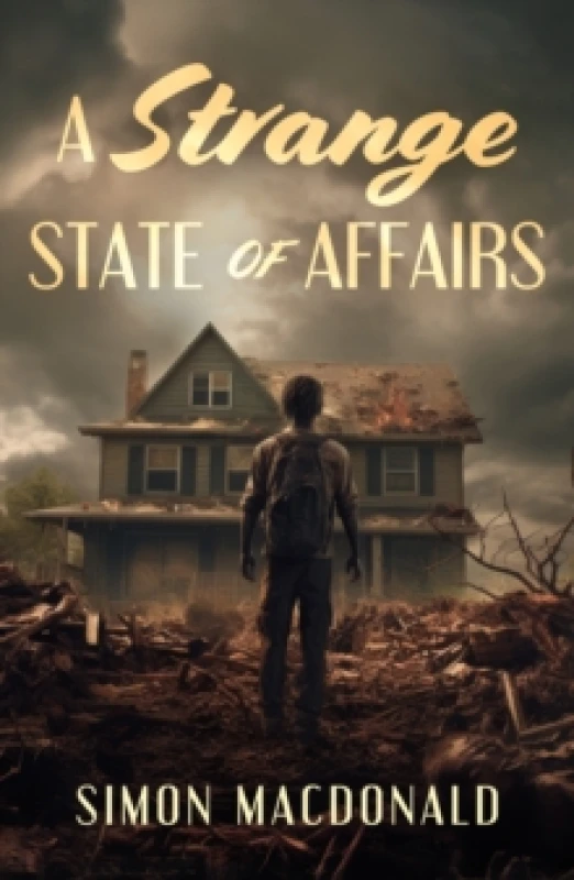 Image of A Strange State of Affairs Paperback / softback