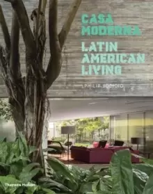 Image of Casa Moderna : Latin American Living