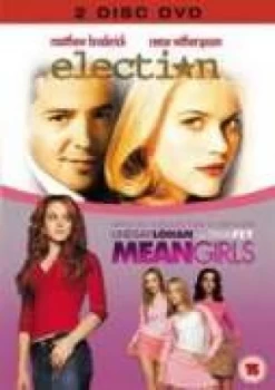 Image of Mean Girls/Election