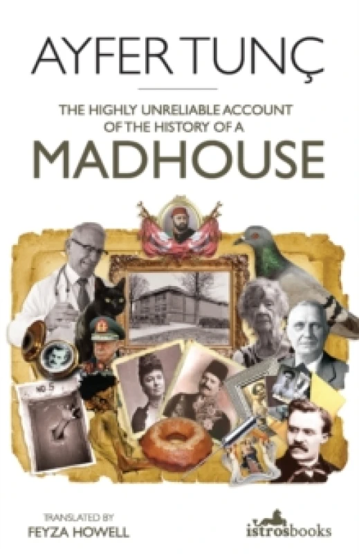 Image of The Highly Unreliable Account of the History of a Madhouse Paperback / softback