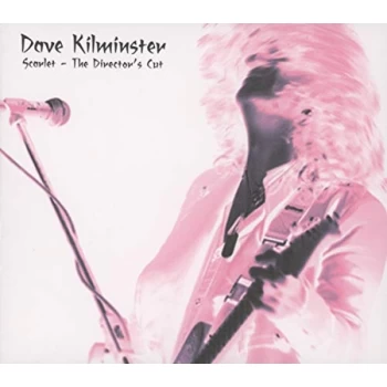 Image of Dave Kilminster - Scarlet CD