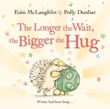 Image of The Longer the Wait, the Bigger the Hug
