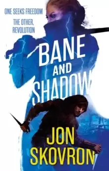 Image of Bane and Shadow : Book Two of Empire of Storms