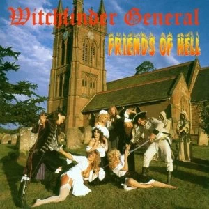 Image of Friends of Hell by Witchfinder General Vinyl Album