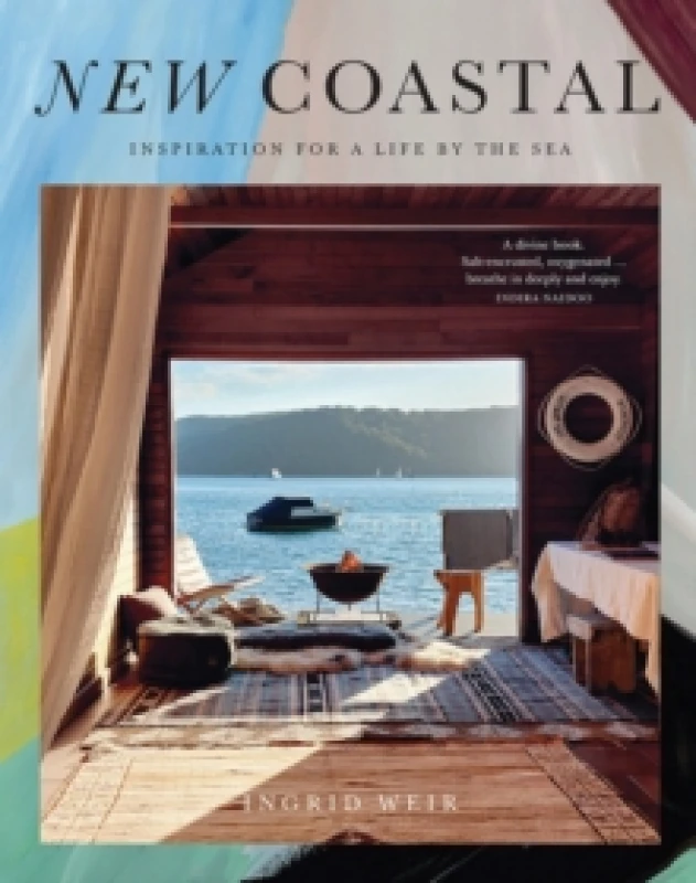 Image of New Coastal : Inspiration for a Life by the Sea Hardback