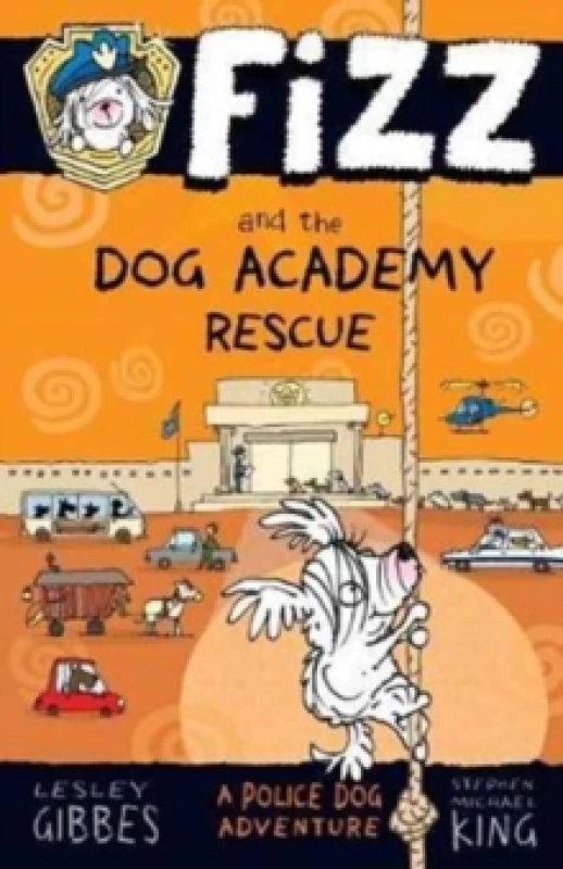 Image of Fizz and the Dog Academy Rescue Paperback / softback