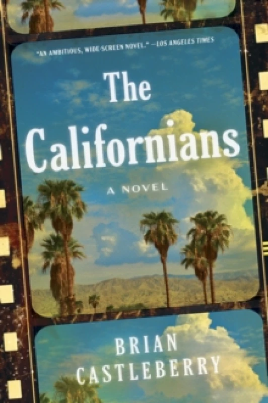 Image of The Californians : A Novel Paperback / softback