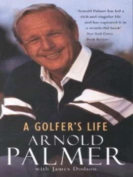 Image of A Golfers Life by Arnold Palmer Paperback