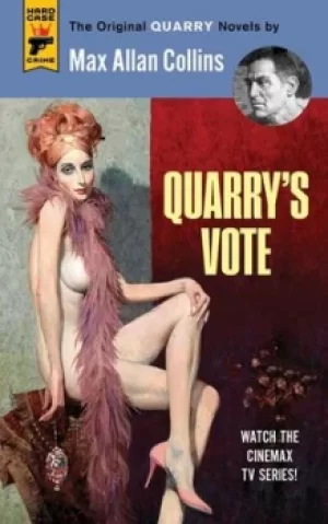 Image of Quarrys vote by Max Allan Collins