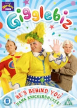 Image of Gigglebiz: He's Behind You Nana Knickerbocker!