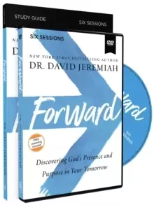 Image of Forward Study Guide with DVD : Discovering God's Presence and Purpose in Your Tomorrow