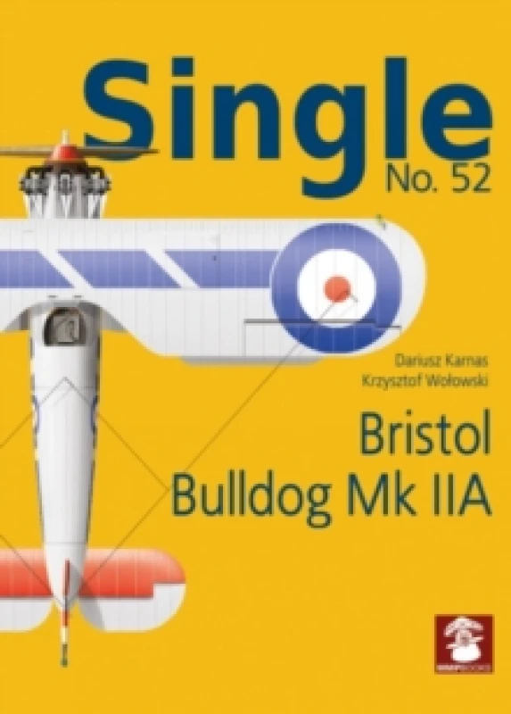 Image of Single No. 52 Bristol Bulldog MK IIA Paperback / softback