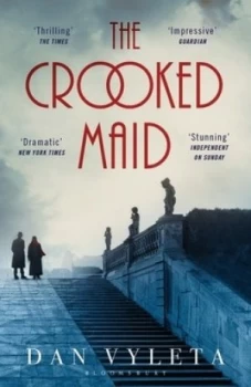 Image of The Crooked Maid by Dan Vyleta Book