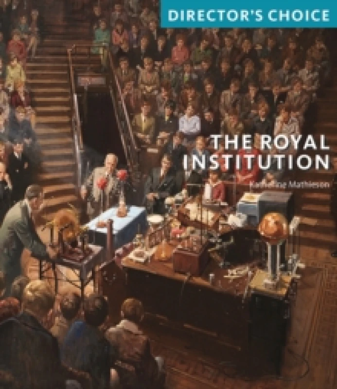 Image of The Royal Institution : Director's Choice Paperback / softback