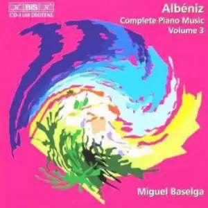 Image of Isaac Albeniz - Complete Piano Music Vol. 3 (Baselga) CD Album - Used