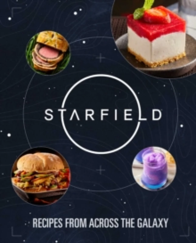 Image of Starfield: The Official Cookbook : Recipes From Across the Galaxy Hardback