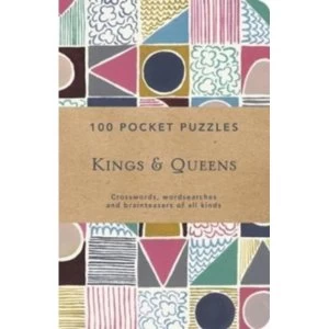 Image of Kings and Queens: 100 Pocket Puzzles : Crosswords, wordsearches and verbal brainteasers of all kinds