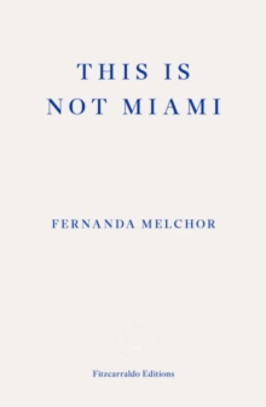Image of This is Not Miami Paperback / softback