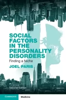 Image of Social Factors in the Personality Disorders : Finding a Niche