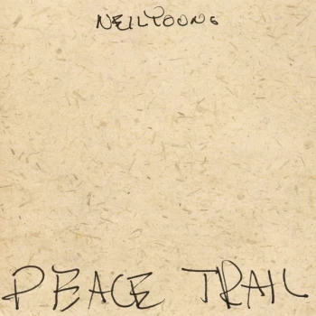 Image of Neil Young - Peace Trail Vinyl