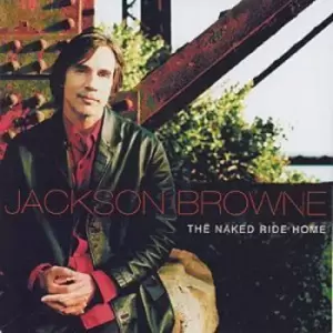 Image of The Naked Ride Home by Jackson Browne CD Album