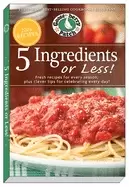 Image of 5 ingredients or less cookbook fresh recipes for every season plus clever t