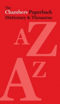 Image of Chambers Paperback Dictionary and Thesaurus by Chambers Paperback