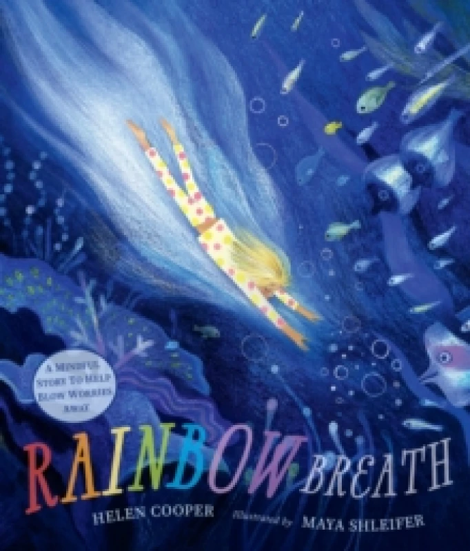 Image of Rainbow Breath : A comforting bedtime story about mindfulness and emotional self-regulation for children aged 3/4/5/6/7 Hardback