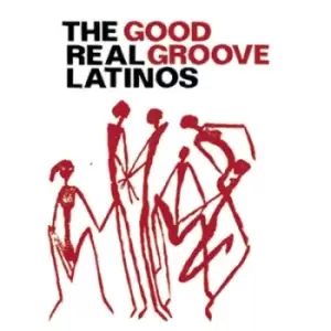 Image of Good Groove by The Real Latinos CD Album