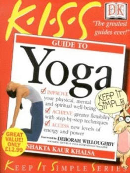 Image of Kiss Guide to Yoga by Shakta Kaur Khalsa Paperback