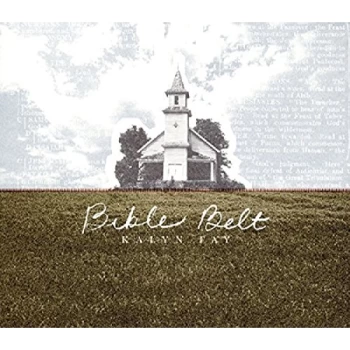 Image of Kalyn Fay - Bible Belt CD