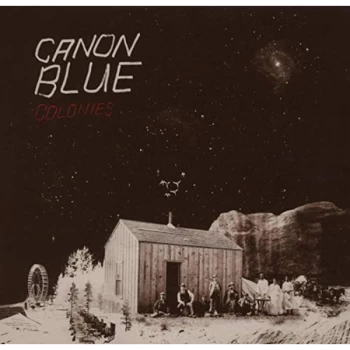 Image of Canon Blue - Colonies CD