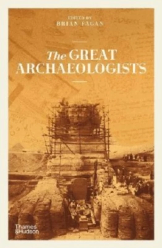 Image of The Great Archaeologists. Paperback. By Brian M Fagan Books