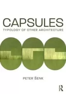 Image of Capsules: Typology of Other Architecture
