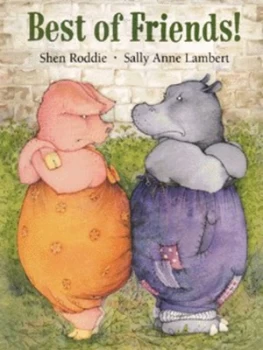 Image of Best of Friends by Shen Roddie and Sally Anne Lambert Book