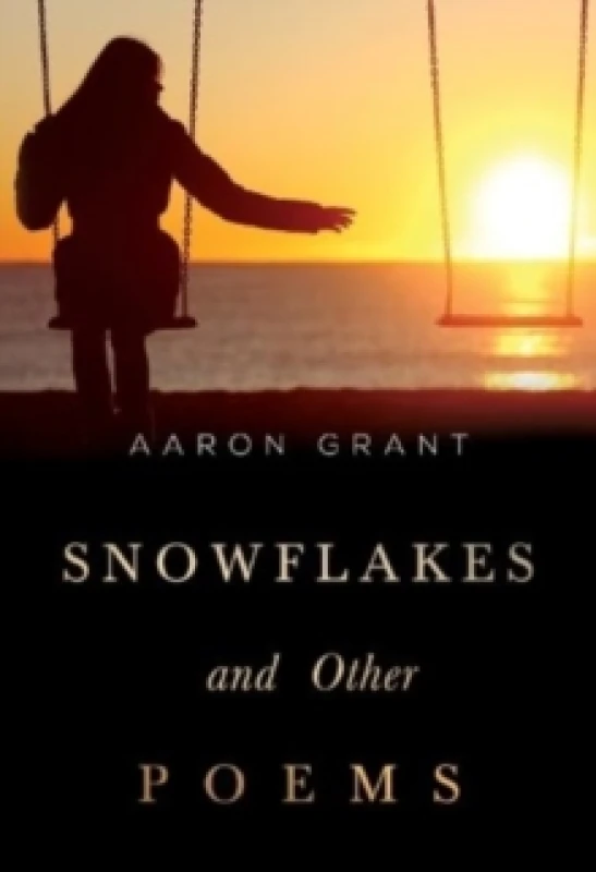 Image of Snowflakes and other poems Paperback / softback
