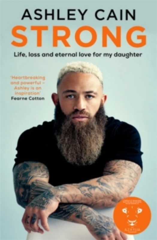 Image of Strong : Life, loss and eternal love for my daughter Hardback
