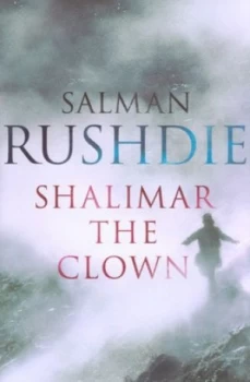 Image of Shalimar the Clown by Salman Rushdie Hardback