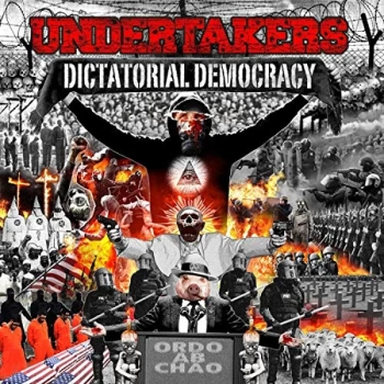 Image of Undertakers - Dictatorial Democracy Vinyl