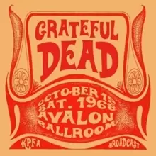 Image of Live at the Avalon Ballroom, San Francisco, CA, Oct. 12th 1968