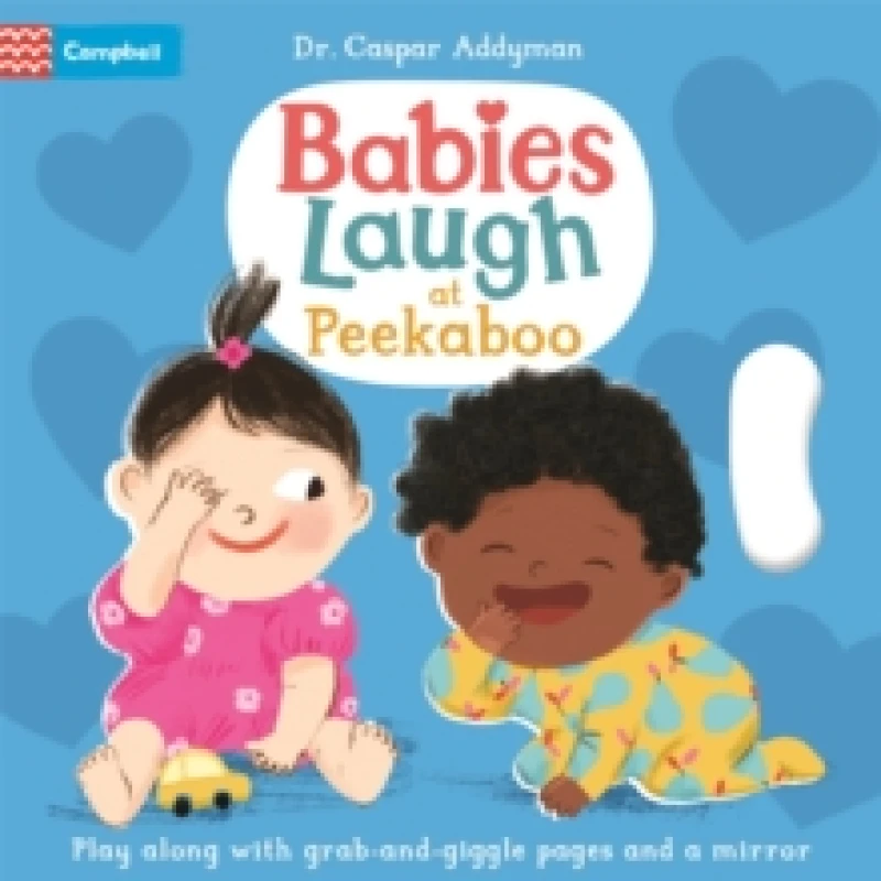 Image of Dr Caspar Addyman Babies Laugh at Peekaboo Book Multi unisex