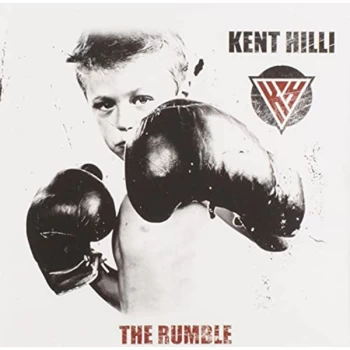 Image of Kent Hilli - THE RUMBLE CD